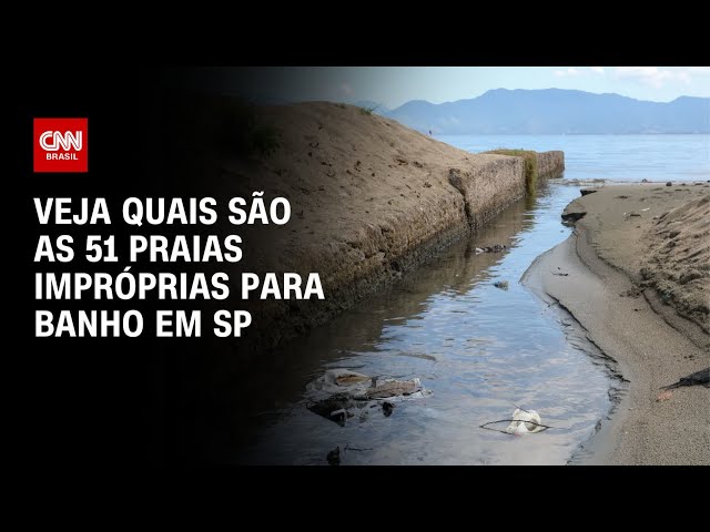 ⁣Veja quais são as 51 praias impróprias para banho em SP | CNN ARENA