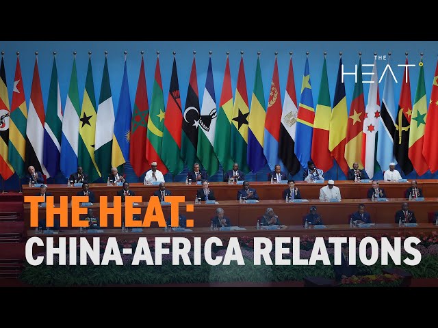 ⁣The Heat: China-Africa Relations