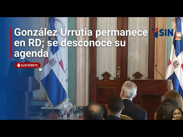 ⁣González Urrutia permanece en RD | Noticias SIN y Mucho Más: 10/01/2025