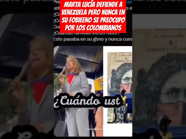 ⁣MARTA LUCÍA DEFIENDE A VENEZUELA PERO NUNCA EN SU FOBIEENO SE PREOCUPO POR LOS COLOMBIANOS