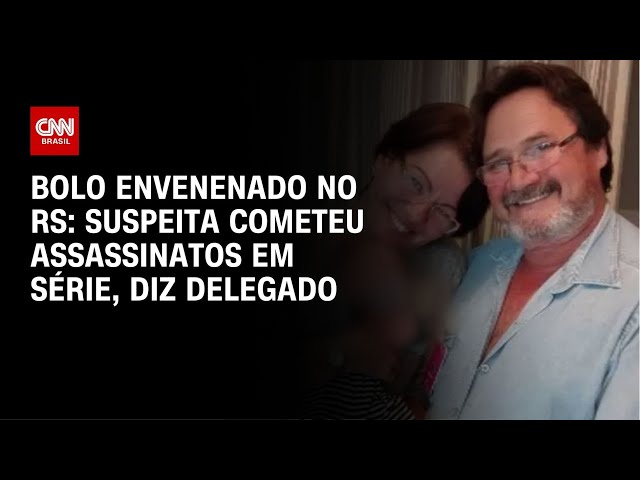 ⁣Bolo envenenado no RS: Suspeita cometeu assassinatos em série, diz delegado  | AGORA CNN