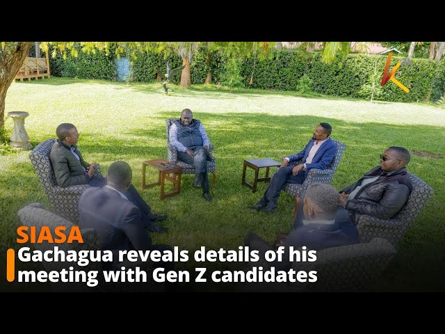 ⁣Gachagua reveals details of his meeting with Gen Z candidates