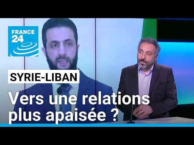 ⁣Syrie/Liban : vers une relations plus apaisée ? • FRANCE 24