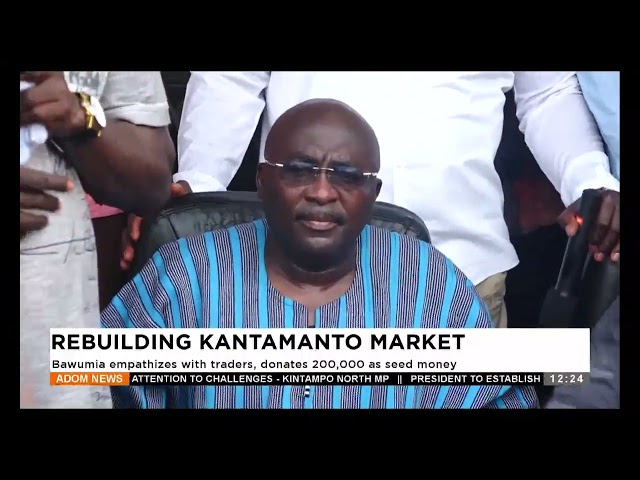 ⁣Rebuilding Kantamanto Market: Bawumia empathizes with traders, donates 200,000 as seed money