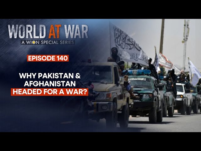 ⁣Why Pakistan & Afghanistan Are Headed For War As TTP Intensifies Attacks | World At War