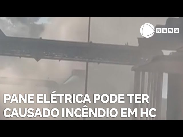 ⁣Pane elétrica pode ter ocasionado incêndio em Hospital das Clínicas no interior de SP