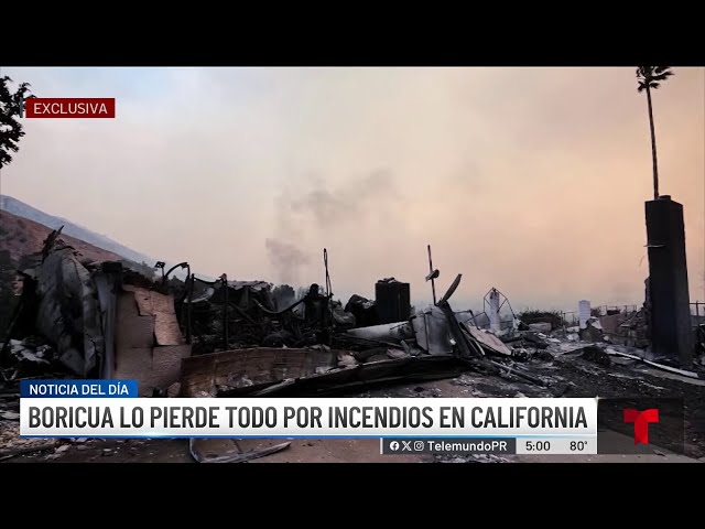 ⁣Puertorriqueña pierde todo en devastadores incendios en California