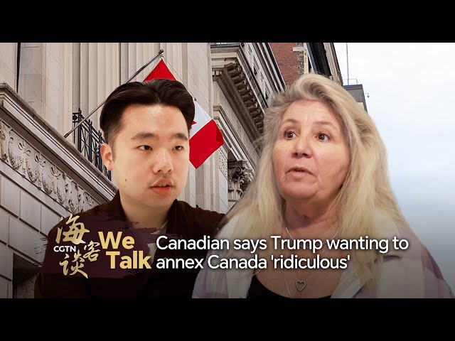 ⁣We Talk: Canadian says Trump wanting to annex Canada 'ridiculous'