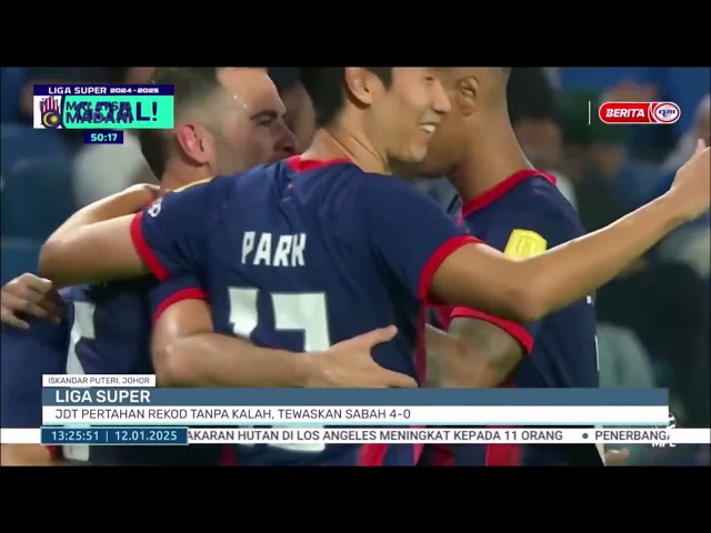 ⁣12 JAN 2025 BERITA TGH HARI – JDT PERTAHAN REKOD TANPA KALAH, TEWASKAN SABAH 4-0