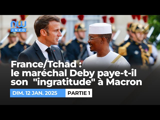 ⁣France/Tchad : le maréchal Deby paye-t-il son  "ingratitude" à Macron ? (P1)