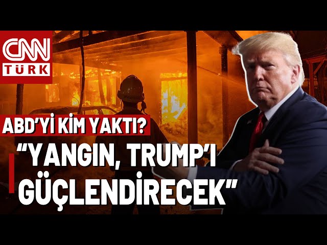 ⁣16 Kişi Öldü, 10 Bin Ev Kül Oldu! Yangın, Trump'a Karşı Bir Komplo Mu?