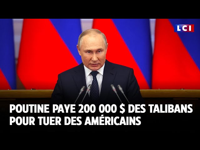 ⁣Poutine paye 200 000 $ des talibans pour tuer des américains｜LCI