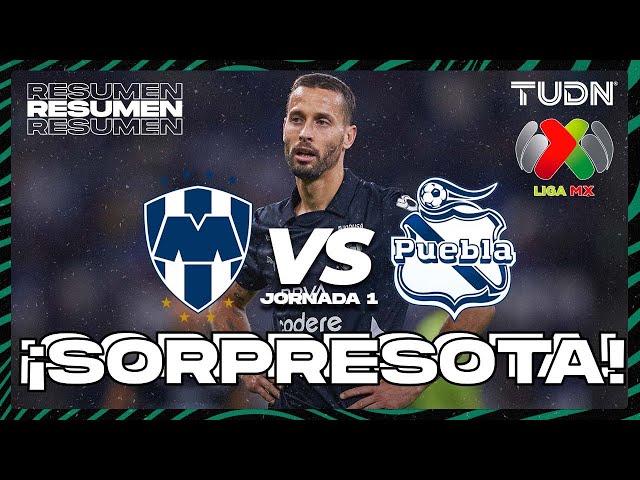 ⁣Resumen y goles | Monterrey vs Puebla | Liga Mx - CL2025 J1 | TUDN