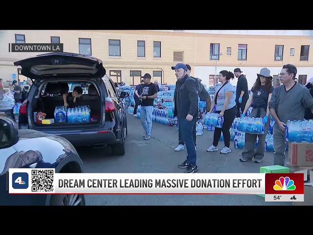 ⁣Dream Center in downtown LA leading massive fire donation effort