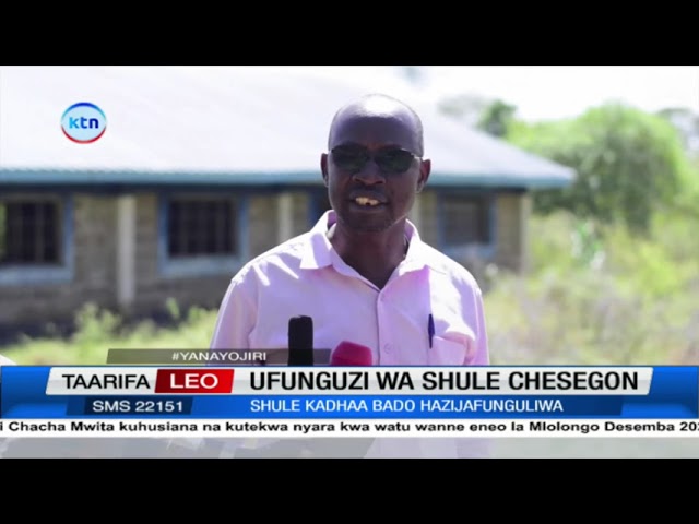 ⁣Ufunguzi wa shule Chesegon