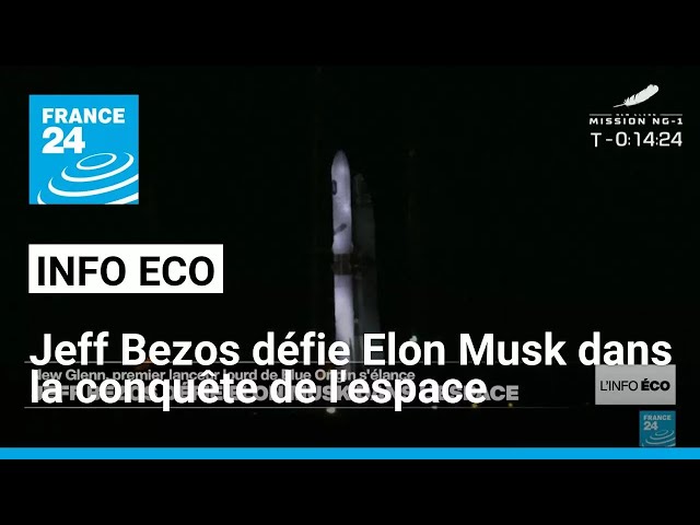 ⁣Jeff Bezos défie Elon Musk dans la conquête de l'espace • FRANCE 24