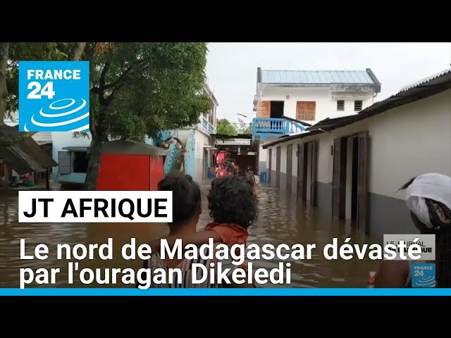 ⁣Madagascar : au moins trois morts et plus de mille sinistrés après le passage du cyclone Dikeledi