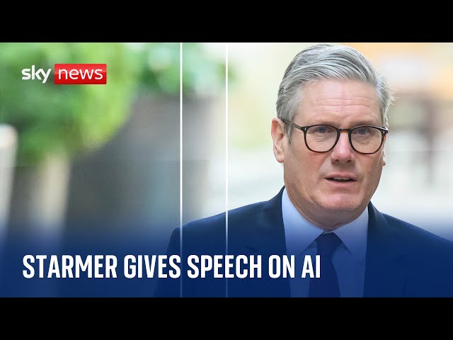 ⁣Watch live: Sir Keir Starmer gives major speech on AI