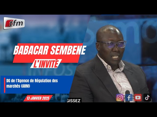 ⁣l´invite d´infos matin | Babacar SEMBENE, DG de l'Agence de Régulation des marchés (ARM)