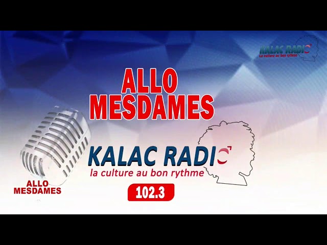 ⁣Allo Mesdames du 13 Janvier 2025 • KALAC RADIO