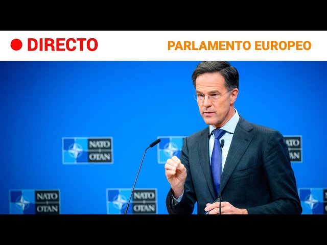 ⁣PARLAMENTO EUROPEO  EN DIRECTO: MARK RUTTE en la COMISIÓN DE EXTERIORES por primera vez | RTVE