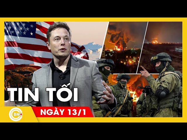 ⁣Tin tối 13/1: Elon Musk ủng hộ mua Greenland; Vì sao nổ rung chuyển nhà máy Nga? | BNC Now