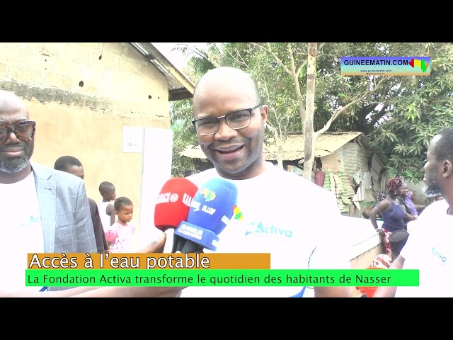 ⁣Accès à l’eau potable à Wonkifong (Coyah): la Fondation Activa au secours des citoyens de Nasser