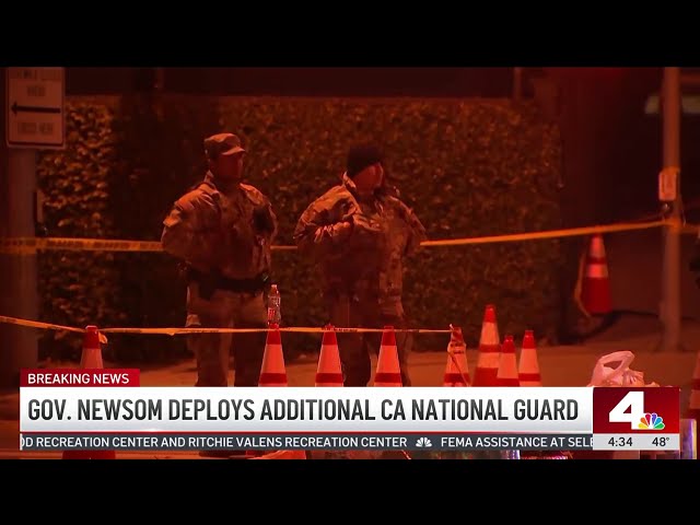 ⁣Gov. Newsom deploys additional California National Guard