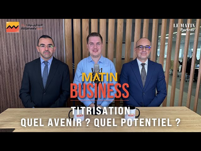 ⁣[MATIN BUSINESS] Titrisation : quel avenir ? Quel potentiel ?