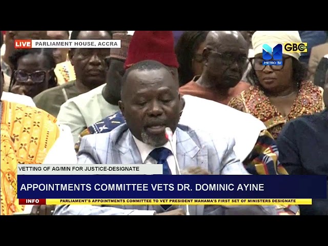 ⁣VETTING OF AG/MINSTER FOR JUSTICE DESIGNATE