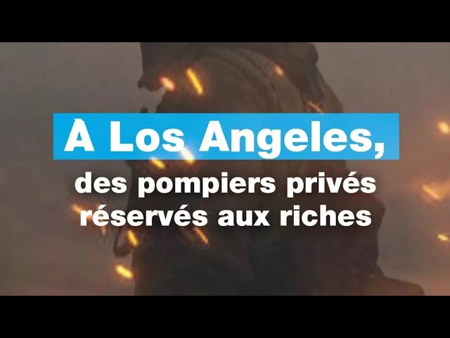 ⁣À Los Angeles, des pompiers privés réservés aux riches • FRANCE 24