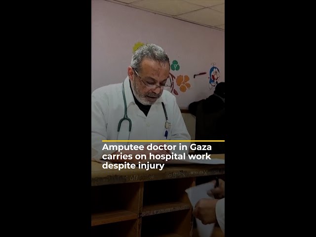 ⁣Amputee doctor in Gaza carries on hospital work despite injury | AJ #shorts