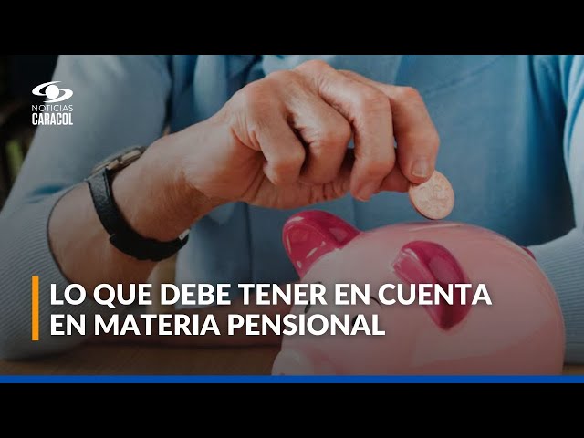 ⁣Pensiones en Colombia: ¿Qué dudas y preguntas tiene sobre la elección de su Accai?