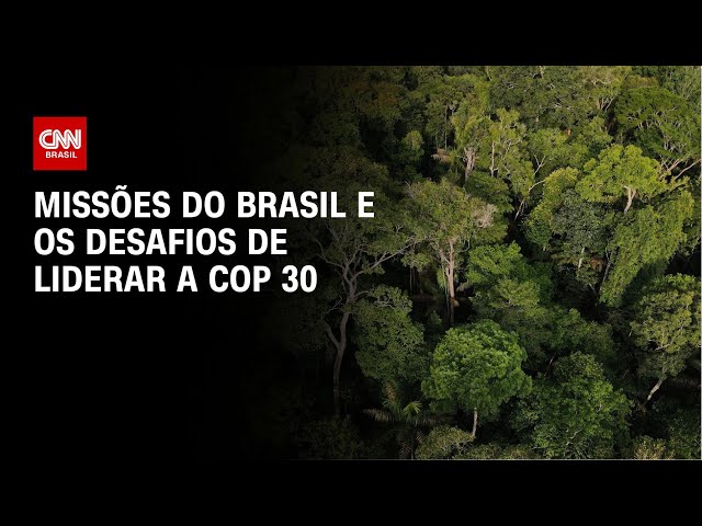 ⁣Missões do Brasil e os desafios de liderar a COP 30 | CNN PRIME TIME