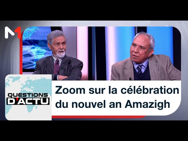 ⁣Questions Actu : zoom sur la célébration du nouvel an Amazigh