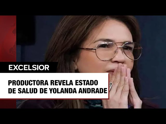 ⁣Productora revela estado de salud de Yolanda Andrade