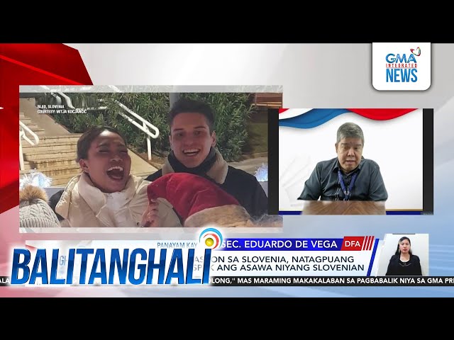 ⁣Panayam kay Usec. Eduardo De Vega ng Department of Foreign Affairs | Balitanghali