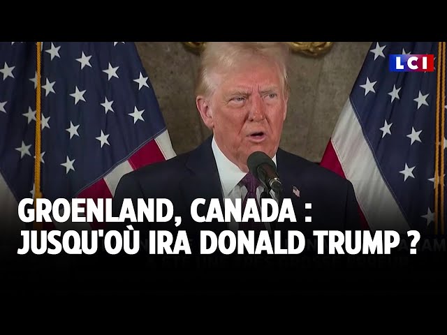 ⁣Groenland, Canada : jusqu'où ira Donald Trump ?｜LCI