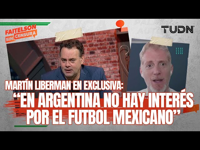 ⁣FAITELSON SIN CENSURA: Martín Liberman y el poco CONOCIMIENTO de la Liga MX en Sudamerica | TUDN