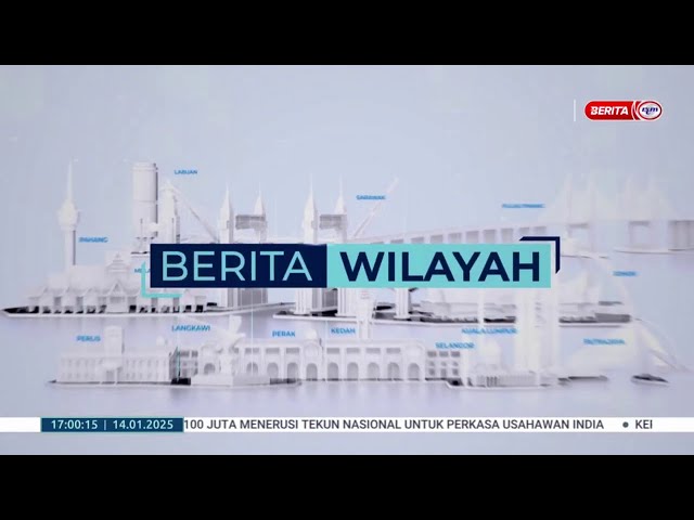 ⁣14 JANUARI 2025 - BERITA WILAYAH PENUH