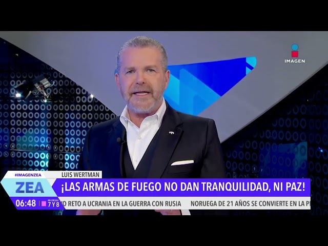 ⁣Las armas de fuego no dan tranquilidad ni paz: Luis Wertman | Noticias con Francisco Zea