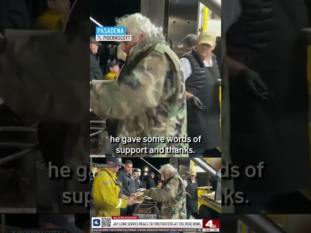 ⁣Jay Leno serves dinner to firefighters battling major wildfires in LA