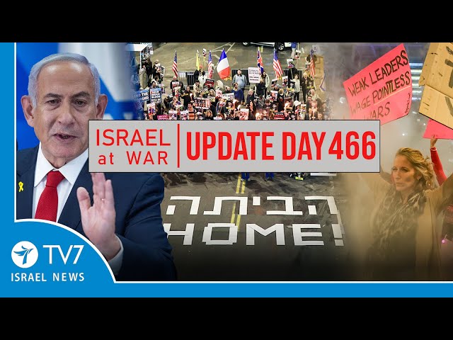 ⁣TV7 Israel NewsTV7 Israel News - Swords of Iron, Israel at War - Day 466 - UPDATE 14.01.25