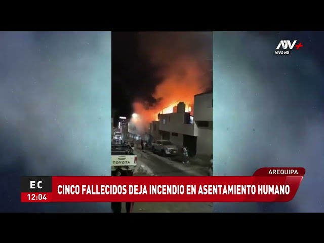 ⁣Arequipa: Incendio en asentamiento humano deja cinco fallecidos