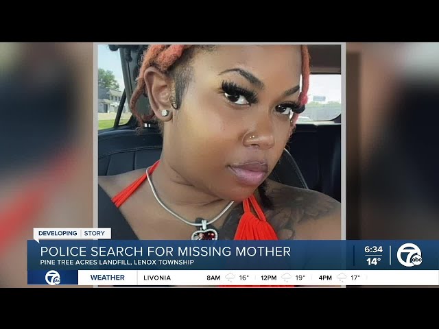 ⁣Police search for missing mother at the Pine Tree Acres landfill in Lenox Township