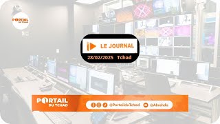 ⁣En Direct – 28 Février 2025 - Le Journal de 19h de la Télévision Manara Radio-Télévision/Tchad