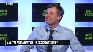 ⁣SMART BOURSE - Analyse fondamentale : le cas Crowdstrike