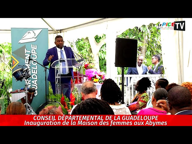 ⁣Conseil Départemental de la Guadeloupe : Inauguration de la Maison des femmes aux Abymes