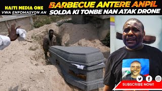 ⁣Kou Di Pou Barbecue, Misye Sot Antere Anpil Solda Bò Asko