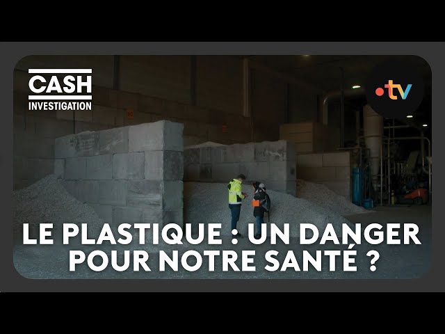 ⁣Le plastique, un danger pour notre santé ? - Cash investigation